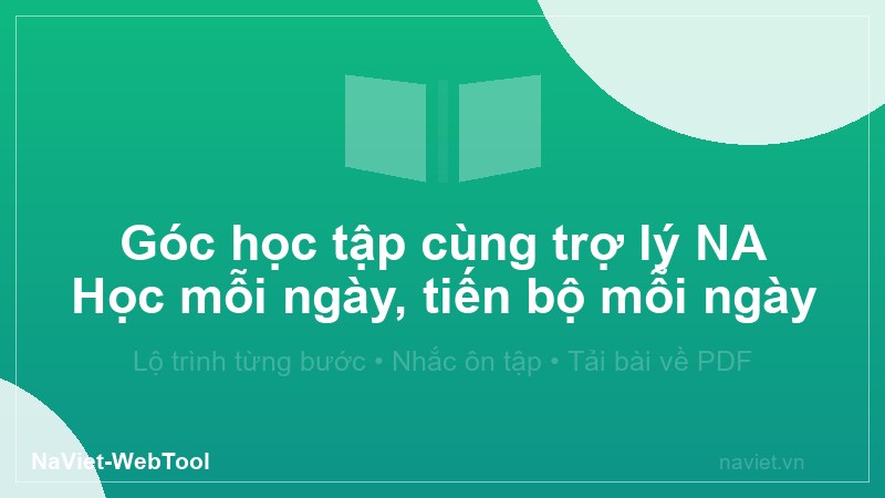 Góc học tập cùng NA