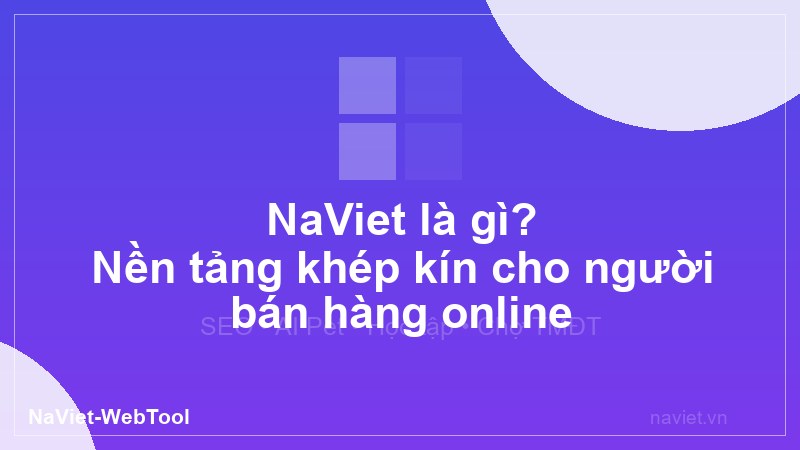 NaViet là gì?